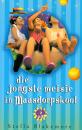 Скачать Die Jongste Meisie in Maasdorpskool - Stella Blakemore