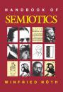 Скачать Handbook of Semiotics - Winfried Noth