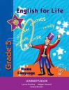 Скачать English for Life Learner's Book Grade 5 Home Language - Lynne Southey