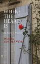 Скачать Where the heart is - Marita van der Vyver
