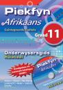 Скачать Piekfyn Afrikaans Huistaal Onderwysersgids Graad 11 - Группа авторов