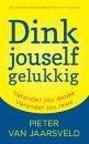 Скачать Dink jouself gelukkig - Pieter van Jaarsveld