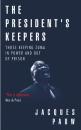 Скачать The President's Keepers - Jacques Pauw