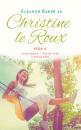 Скачать Christine le Roux Keur 4 - Christine le Roux