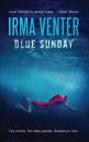 Скачать Blue Sunday - Irma Venter