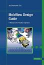Скачать Moldflow Design Guide - Группа авторов
