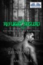 Скачать Refugio Seguro - Brenda Trim
