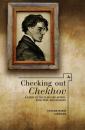Скачать Checking out Chekhov - Sharon Marie Carnicke