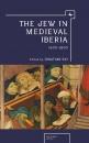 Скачать The Jew in Medieval Iberia, 1100-1500 - Группа авторов