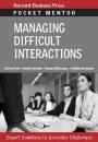 Скачать Managing Difficult Interactions - Группа авторов