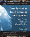 Скачать Introduction to Deep Learning for Engineers - Tariq M. Arif