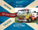 Скачать Bonnie Scottish Trucks: A Celebration of Scottish Style - Bill Reid