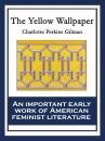 Скачать The Yellow Wallpaper - Charlotte Perkins Gilman