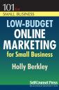 Скачать Low-Budget Online Marketing - Holly  Berkley