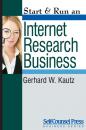 Скачать Start & Run an Internet Research Business - Gerhard W. Kautz