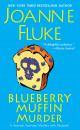Скачать Blueberry Muffin Murder - Joanne Fluke