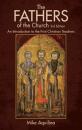 Скачать The Fathers of the Church, 3rd Edition - Mike Aquilina