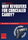 Скачать Gun Digest’s Why Revolvers for Concealed Carry? eShort - Grant  Cunningham