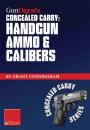 Скачать Gun Digest’s Handgun Ammo & Calibers Concealed Carry eShort - Grant  Cunningham