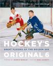 Скачать Hockey's Original 6 - Mike Leonetti
