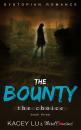Скачать The Bounty - The Choice (Book 3) Dystopian Romance - Third Cousins
