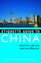 Скачать Etiquette Guide to China - Boye Lafayette De Mente