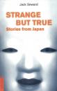 Скачать Strange But True Stories from Japan - Jack Seward