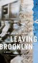 Скачать Leaving Brooklyn - Lynne Sharon Schwartz