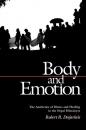 Скачать Body and Emotion - Robert R. Desjarlais
