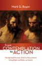 Скачать From Contemplation to Action - Mark G. Boyer