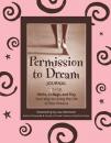Скачать Permission to Dream Journal - Lisa Hammond