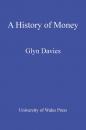 Скачать History of Money - Glyn Davies