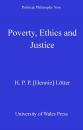 Скачать Poverty Ethics and Justice - Hennie Lötter