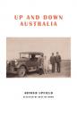 Скачать Up and Down Australia - Arthur W. Upfield