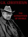 Скачать The Superstition of Divorce - G. K. Chesterton