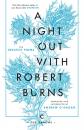 Скачать A Night Out with Robert Burns - Robert Burns