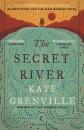 Скачать The Secret River - Kate  Grenville