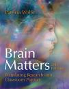 Скачать Brain Matters - Patricia Wolfe