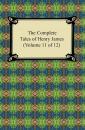 Скачать The Complete Tales of Henry James (Volume 11 of 12) - Генри Джеймс