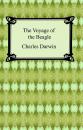 Скачать The Voyage of the Beagle - Чарльз Дарвин