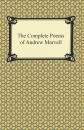 Скачать The Complete Poems of Andrew Marvell - Andrew  Marvell