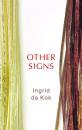 Скачать Other Signs - Ingrid de Kok