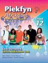 Скачать Piekfyn Afrikaans Leerderboek Graad 12 Eerste Addisionele Taal - Henk Viljoen