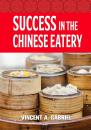 Скачать Success In the Chinese Eatery - Vincent Gabriel