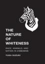 Скачать The Nature of Whiteness - Yuka Suzuki