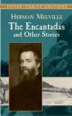 Скачать The Encantadas and Other Stories - Herman Melville