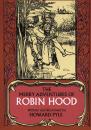 Скачать The Merry Adventures of Robin Hood - Говард Пайл