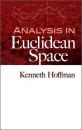 Скачать Analysis in Euclidean Space - Kenneth Hoffman