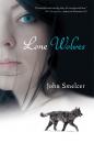 Скачать Lone Wolves - John Smelcer