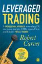 Скачать Leveraged Trading - Robert Carver